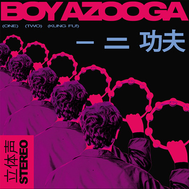 Boy Azooga – 1, 2, Kung Fu! – reclessreviews